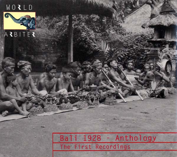 Va | Bali 1928 - Anthology: The First Recordings - CD