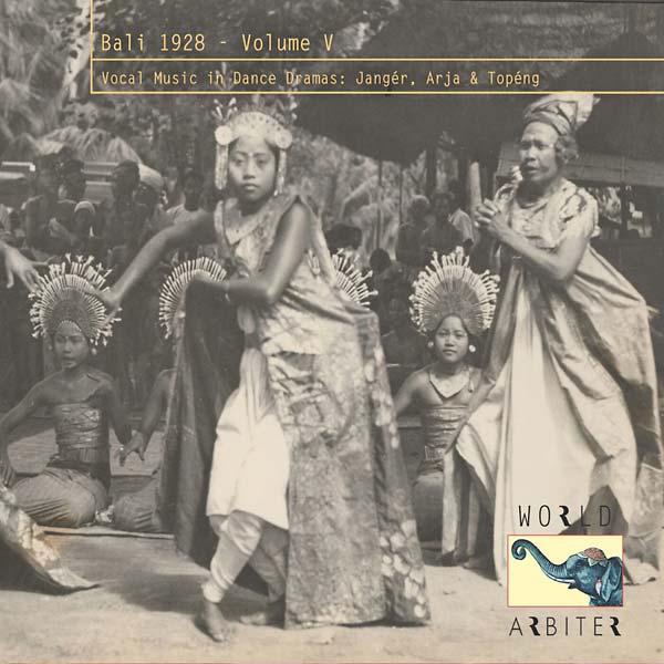 Va | Bali 1928, Vol. V: Vocal Music in Dance Dramas - CD