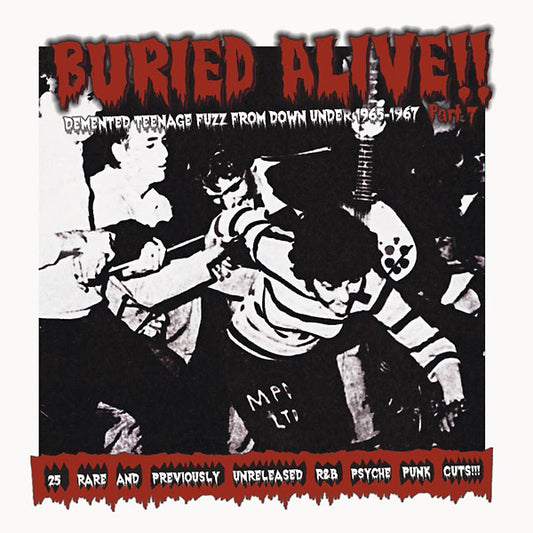 Va | Buried Alive!! Part 7: Demented Teenage Fuzz From Down Under 1965-1967 - CD