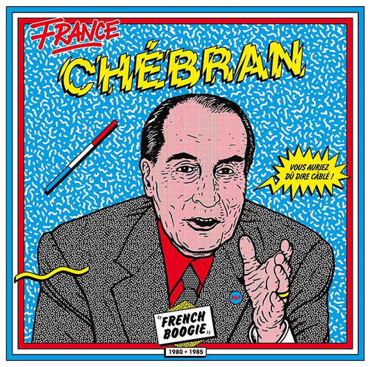 Va | Chebran: French Boogie 1980-1985 - CD