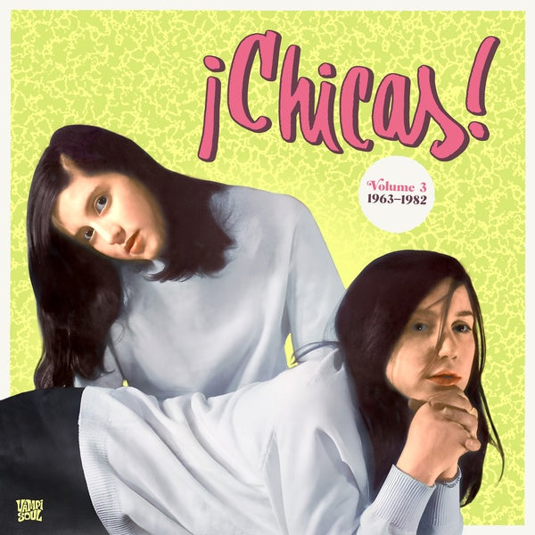Va | Chicas! Vol. 3 - Vinyl