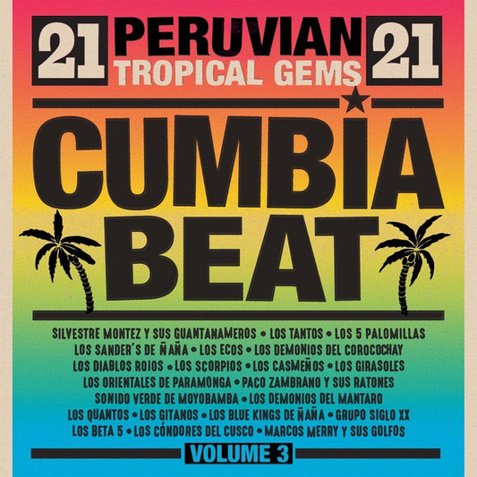 Va | Cumbia Beat Volume 3: 21 Peruvian Tropical Gems - CD