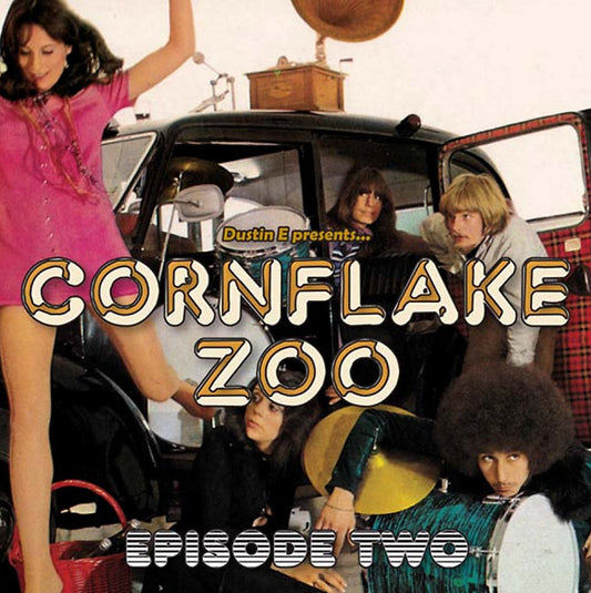 Va | Dustin E Presents... Cornflake Zoo: Episode Two - Vinyl