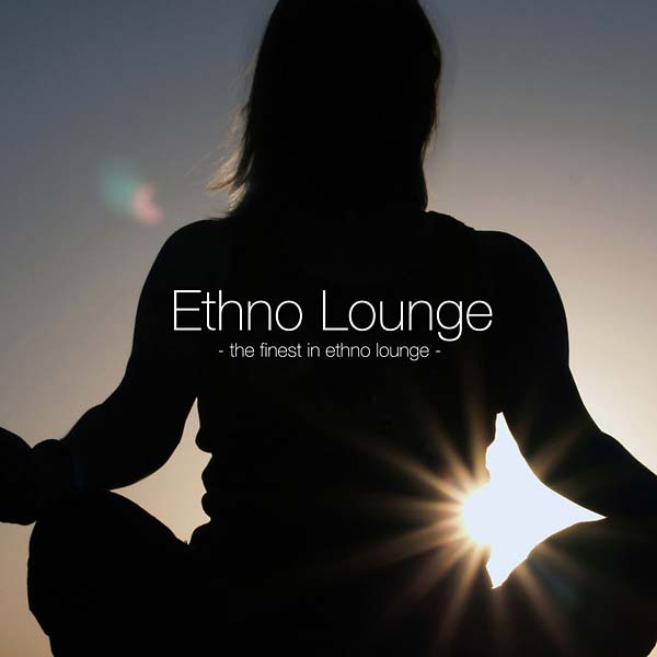 Va | Ethno Lounge: The Finest in Ethno Lounge - CD