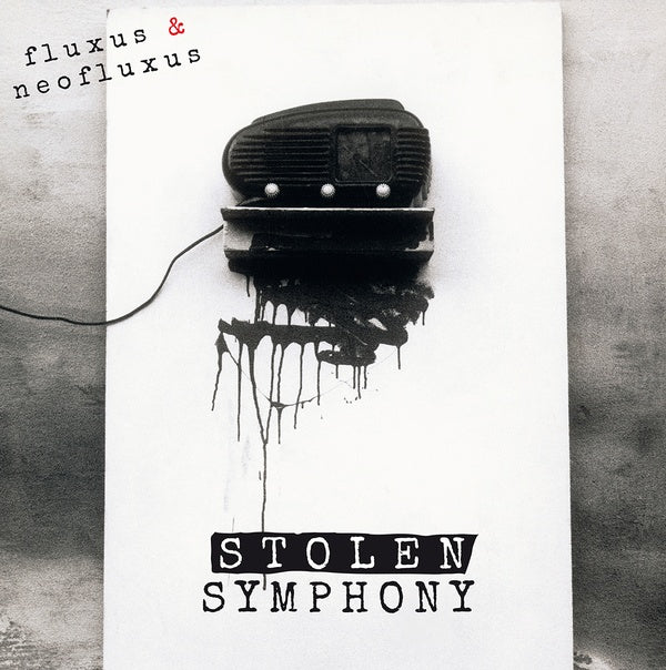 Va | Fluxus & NeoFluxus: Stolen Symphony (Part I) - Vinyl