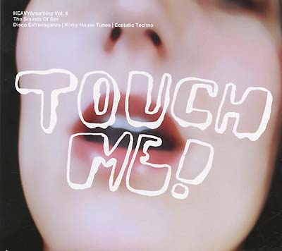 Va | HEAVYbreathing Vol. 4, The Sounds of Sex: Touch Me! - CD