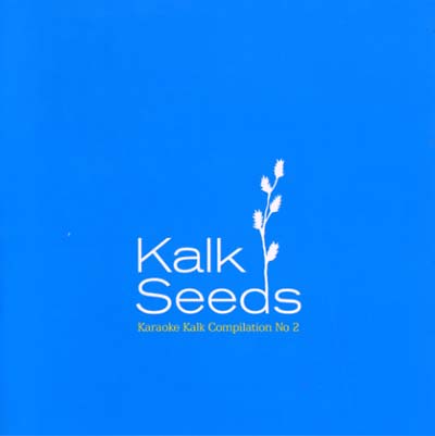 Va | Kalk Seeds: Karaoke Kalk Compilation No. 2 - CD