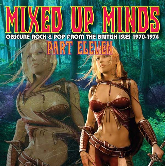Va | Mixed Up Minds Part Eleven: Obscure Rock & Pop from the British Isles 1970-1974 - CD
