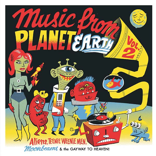 Va | Music from Planet Earth Volume 2: Aliens, Teenie Weenie Men, Moonbeams & the Gayway to Heaven - Vinyl