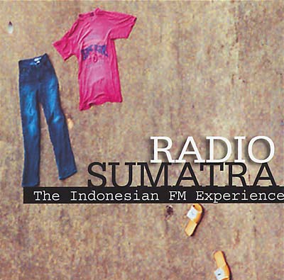 Va | Radio Sumatra: The Indonesian FM Experience - CD