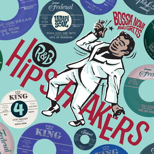 Va | R&B Hipshakers Vol. 4: Bossa Nova and Grits - CD