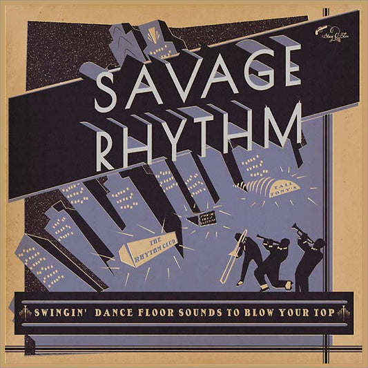 Va | Savage Rhythm: Swingin' Dance Floor Sounds to Blow Your Top - CD