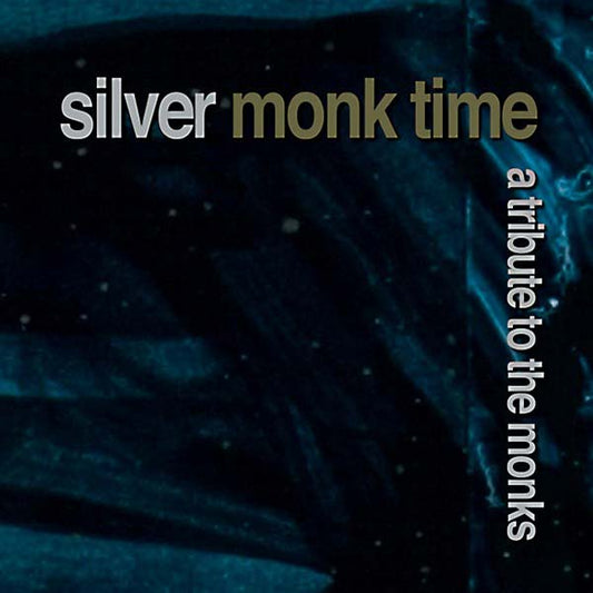 Va | Silver Monk Time: A Tribute to the Monks - CD