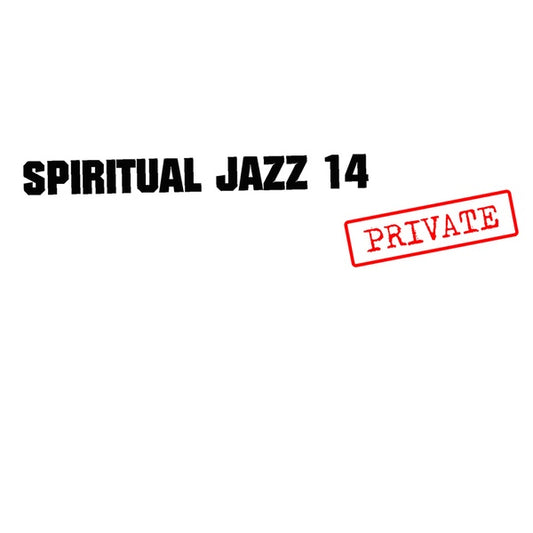 Va | Spiritual Jazz 14: Private - CD