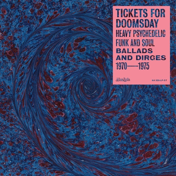 Va | Tickets For Doomsday: Heavy Psychedelic Funk, Soul, Ballads & Dirges 1970-1975 - Vinyl