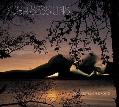 Va | Yoga Sessions: Drawing From The Roots - CD