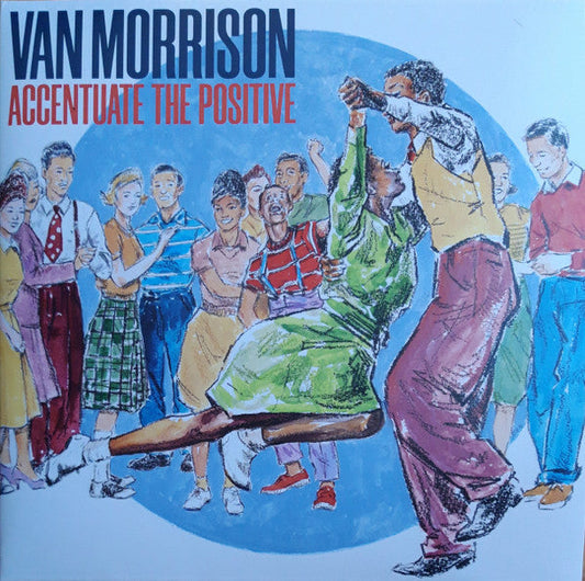 Van Morrison | Accentuate The Positive (2 Lp's) - Vinyl