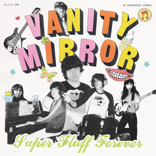 Vanity Mirror | Super Fluff Forever - CD