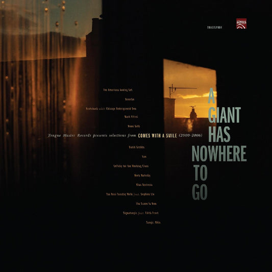 Various Artists | A Giant Has Nowhere To Go: Tongue Master Records Presents Selections From Comes With A Smile (2000-2006) - Vinyl