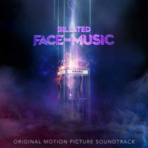 Various Artists | Bill & Ted Face The Music (Original Motion Picture Soundtrack) [LP] - Vinyl