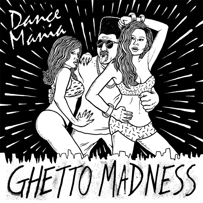 Various Artists | Dance Mania: Ghetto Madness - CD