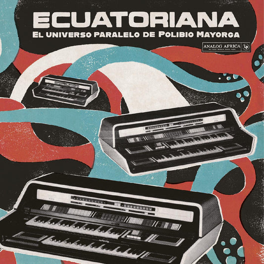 Various Artists | Ecuatoriana - El Universo Paralelo de Polibio Mayorga 1969-1981 - CD