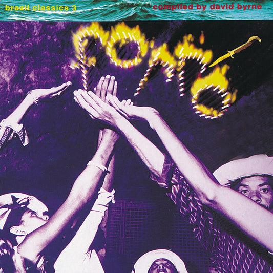 Various Artists | Forro Etc. - Brazil Classics 3 (compiled by David Byrne) - Vinyl