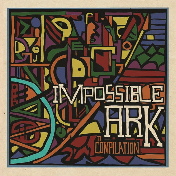Various Artists | Impossible Ark A Compilation - CD