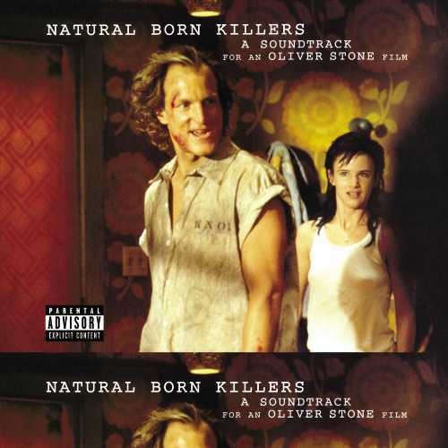Various Artists | Natural Born Killers (Original Motion Picture Soundtrack) [Explicit Content] (2 Lp's) - Vinyl