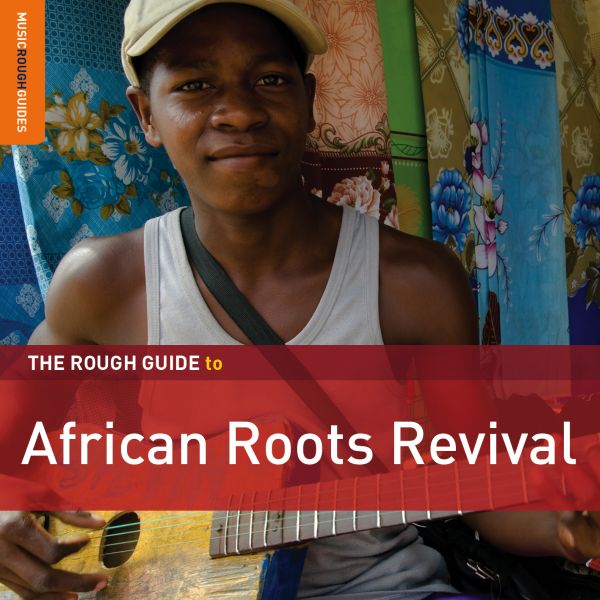 Various Artists | Rough Guide: African Roots Revival - CD