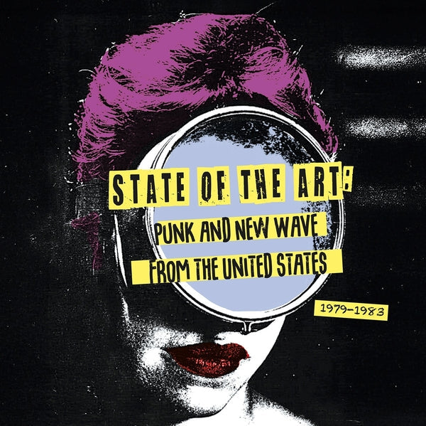 Various Artists | State Of The Art: Punk And New Wave From The United States (1979-1983) [LP] - Vinyl