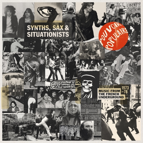 Various Artists | Synths, Sax & Situationists (Music From The French Underground 1973-78) [LP] - Vinyl