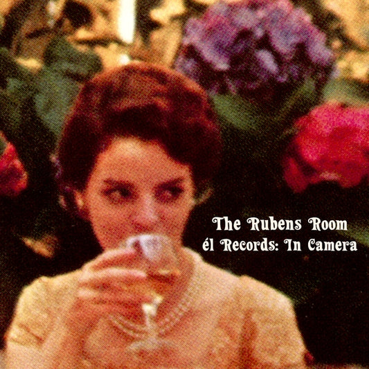Various Artists | The Rubens Room - El Records: In Camera - Vinyl