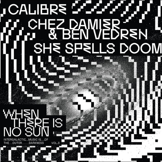 Various Artists | When There Is No Sun Vol. 3 - Vinyl