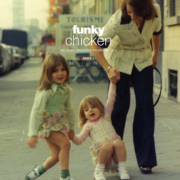 Various Atrists | Funky Chicken: Belgian Grooves From The 70'S Part 1 - Vinyl