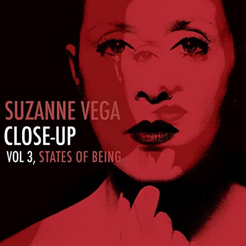 VEGA, SUZANNE | CLOSE-UP VOL 3, STATES OF BEING - Vinyl