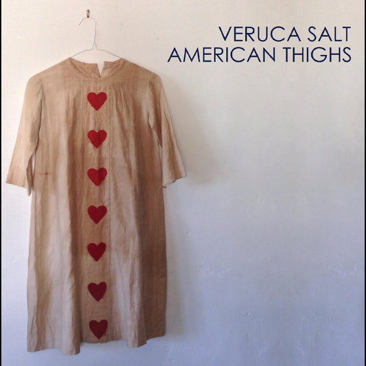 Veruca Salt | American Thighs - Vinyl