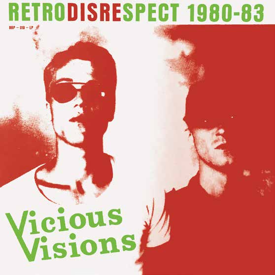 Vicious Visions | Retrodisrespect 1980-83 - Vinyl