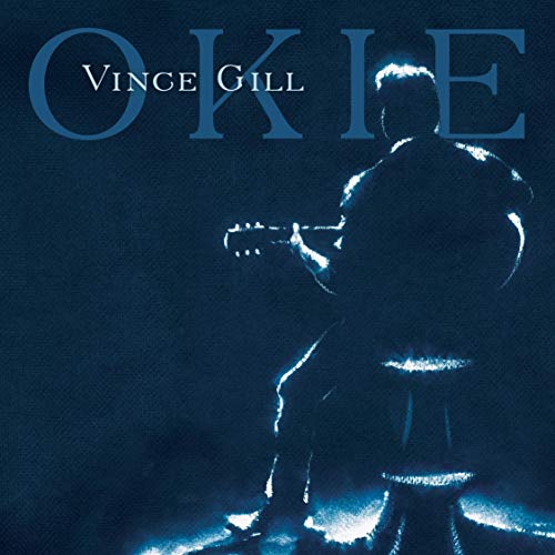 Vince Gill | Okie [LP] - Vinyl