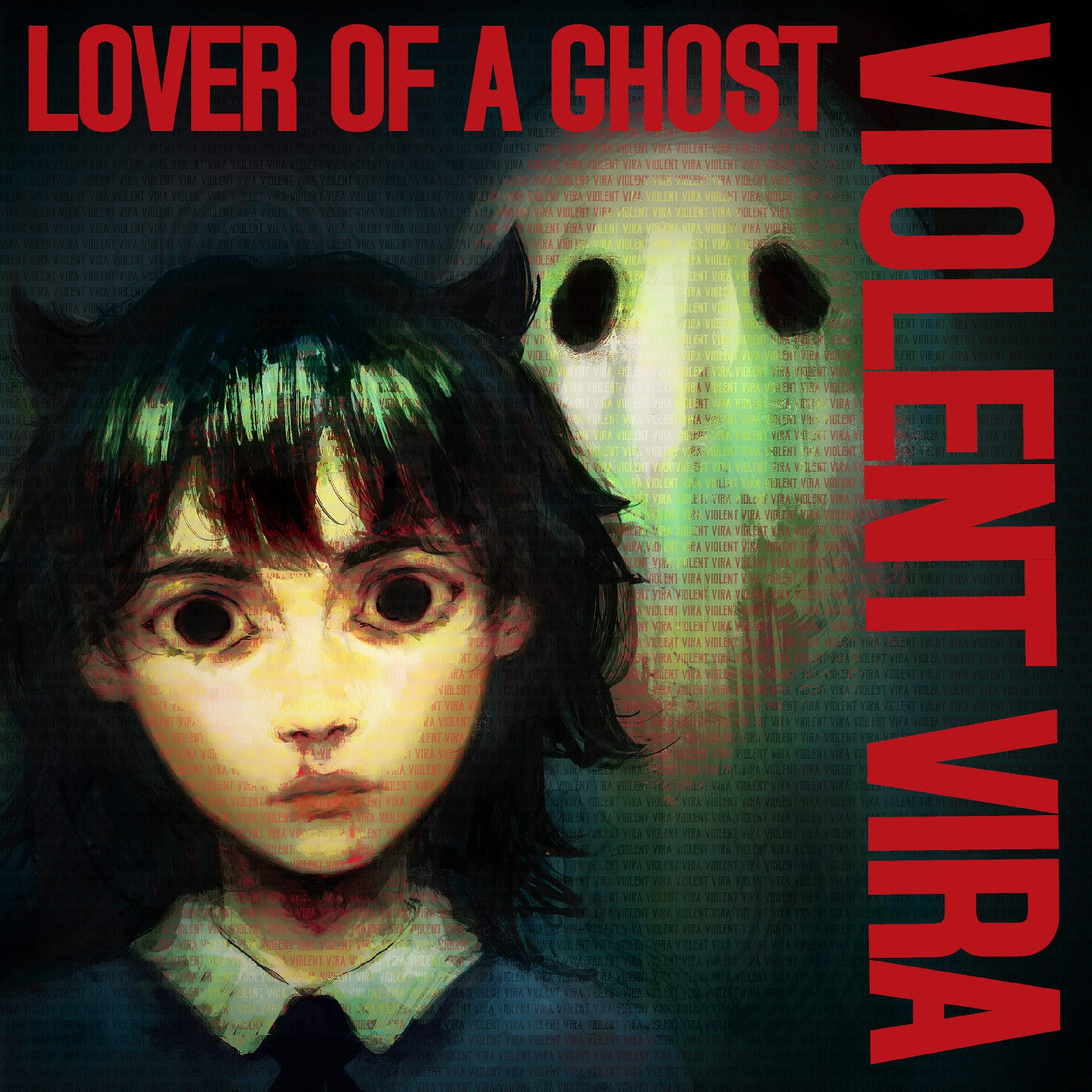 Violent Vira | Lover Of A Ghost (Ruby White Mist Vinyl) - Vinyl