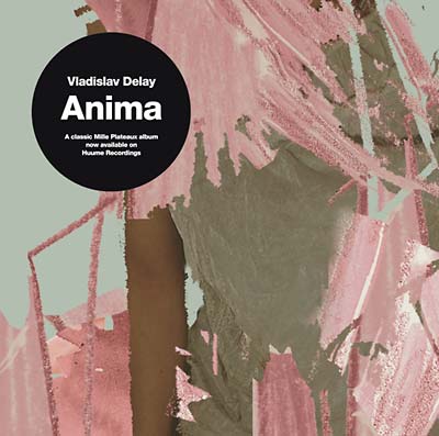 Vladislav Delay | Anima - CD