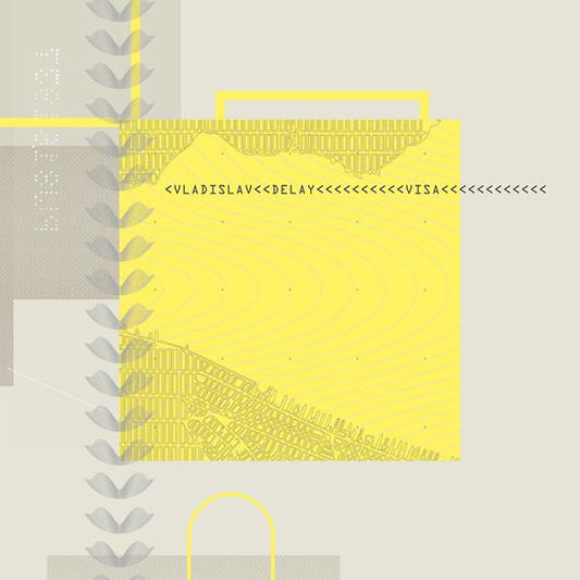 Vladislav Delay | Visa - CD