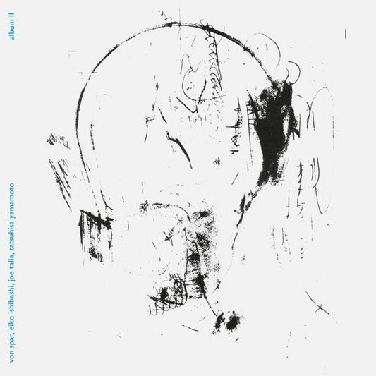 Von Spar/Eiko Ishibashi/Joe Talia/Tatsuhisa Yamamo | Album Ii - Vinyl