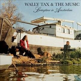 Wally Tax | Springtime In Amsterdam - Vinyl