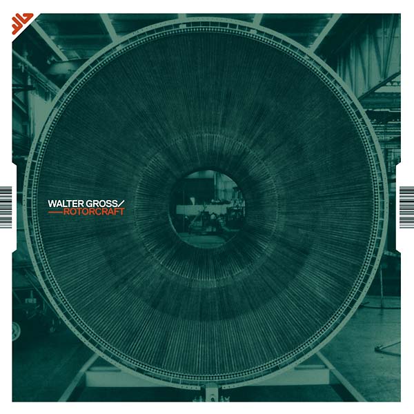 WALTER GROSS | Rotorcraft - Vinyl