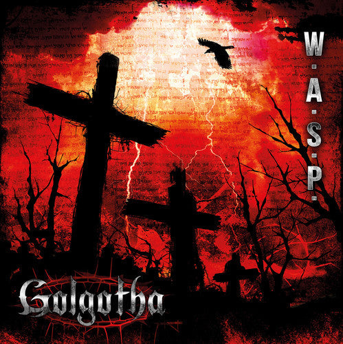 W.A.S.P. | Golgotha (180 Gram Vinyl, Gatefold LP Jacket, Digital Download Card) (2 Lp's) - Vinyl