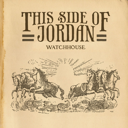 Watchhouse | This Side Of Jordan - Vinyl