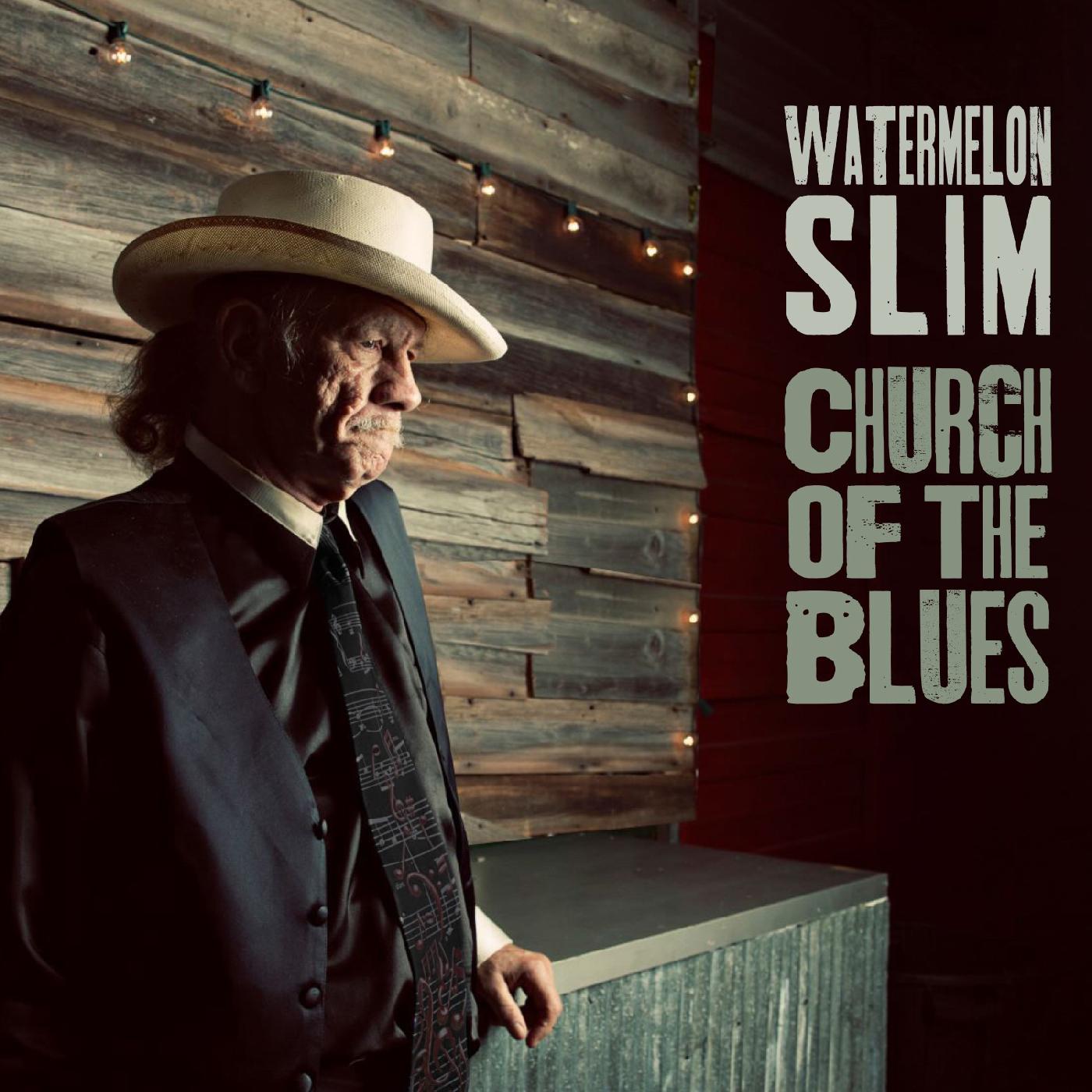 Watermelon Slim | Church of the Blues - CD