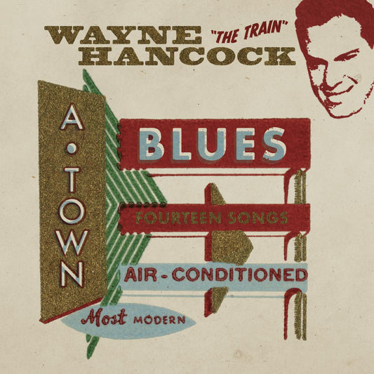 Wayne Hancock | A-Town Blues (RED VINYL) - Vinyl