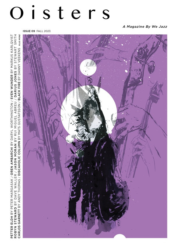 WE JAZZ MAGAZINE | We Jazz Issue 09 Fall 2023: Oisters - Book